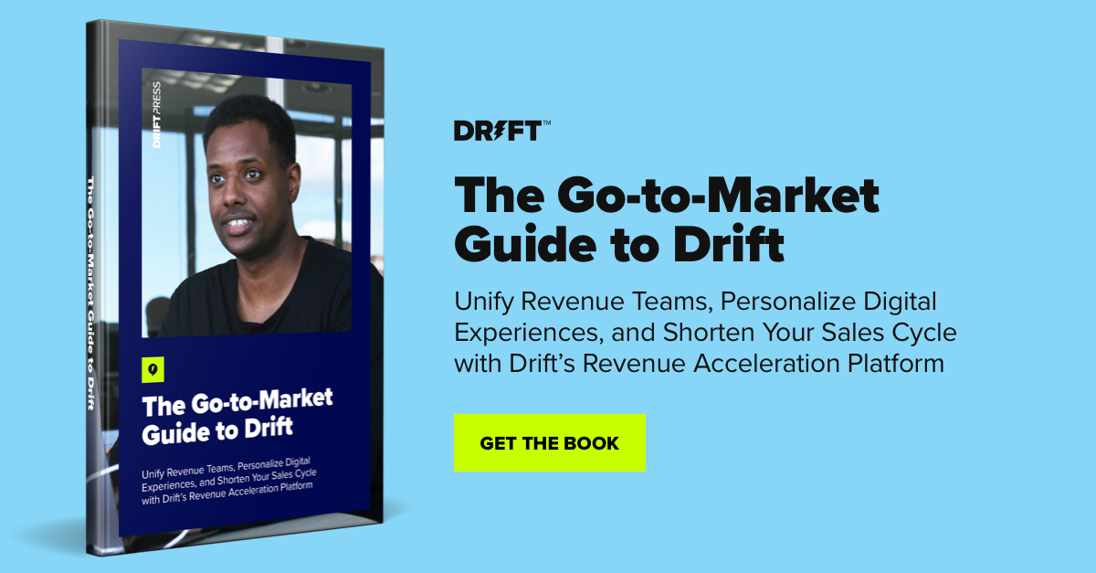 Get the Go-to-Market Guide to Drift.