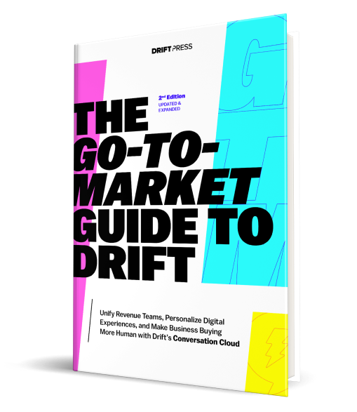 The Go-to-Market Guide to Drift